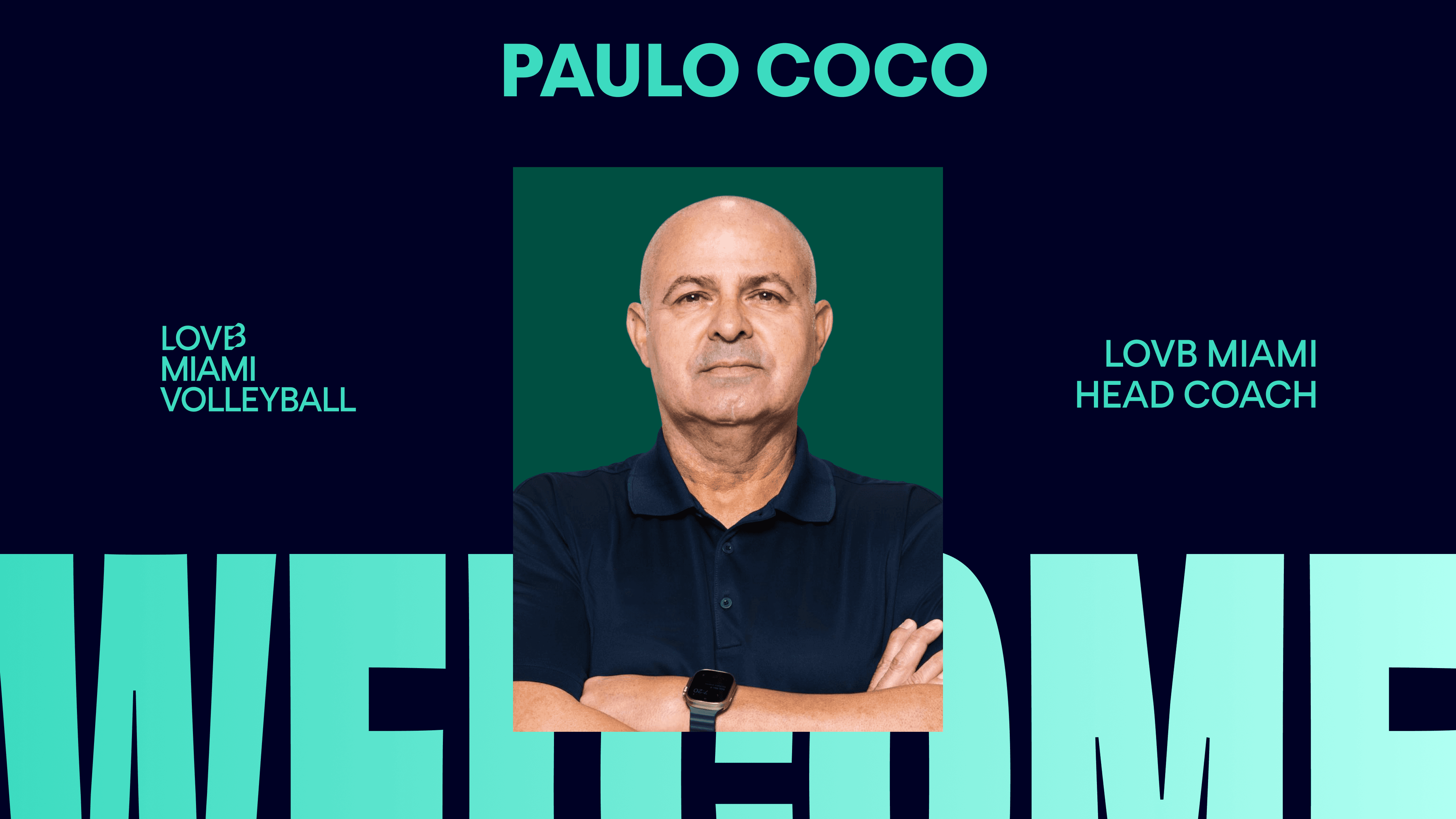 Paulo Coco to Serve as First Head Coach of LOVB Miami